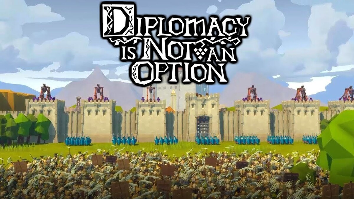 Diplomacy is Not an Option